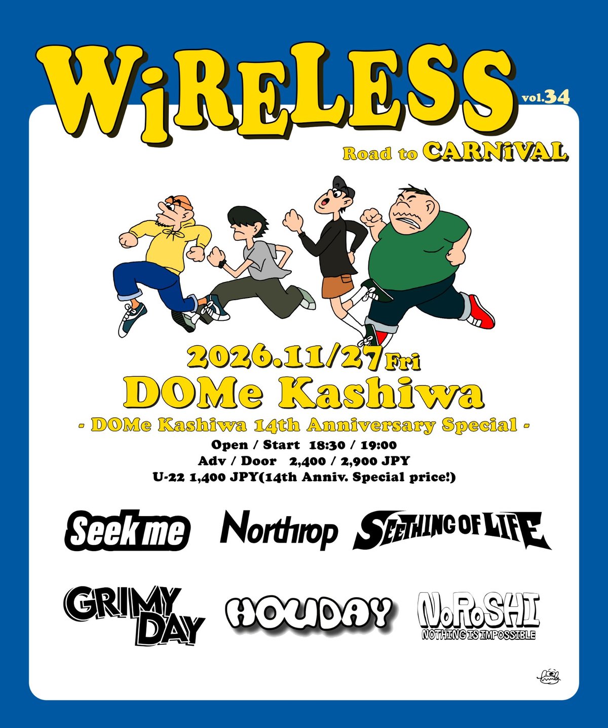 WiRELESS vol.34 Road to CARNiVAL 2026.11.27 Fri 柏DOMe フライヤー